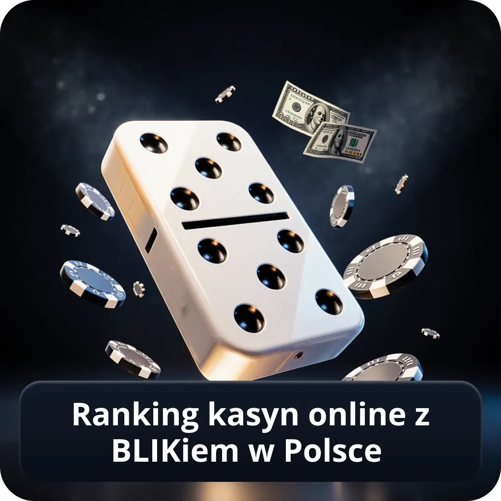 Ranking kasyn online z BLIKiem w Polsce