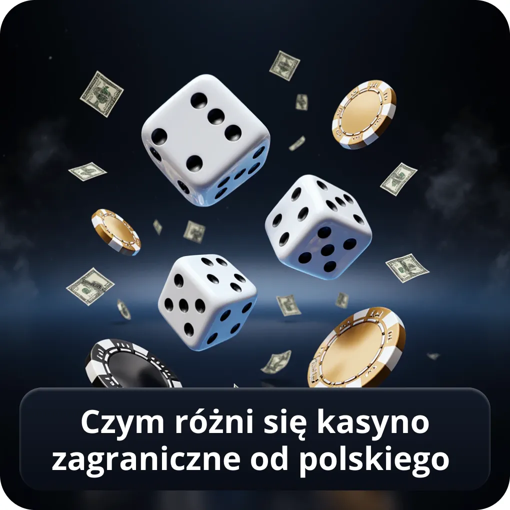 Czym różni się kasyno zagraniczne od polskiego
