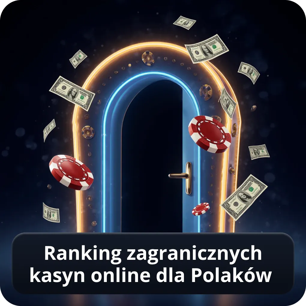 Ranking zagranicznych kasyn online dla Polaków